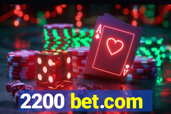 2200 bet.com